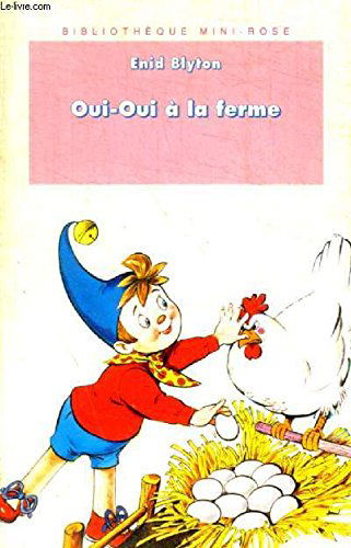 Oui-Oui à la ferme
