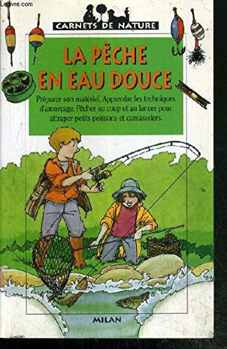 La pêche en eau douce