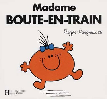 Madame Boute-en-train