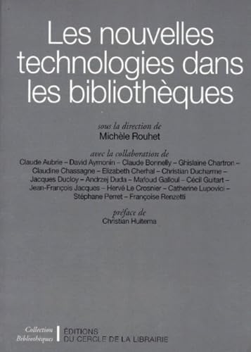 Les nouvelles technologies dans les bibliothèques