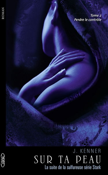 Sur ta peau : perdre le contrôle