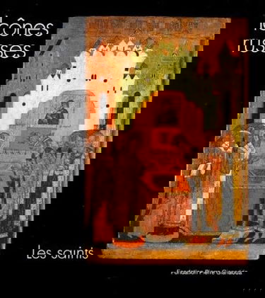 Icones Russes,Les Saints / Relie