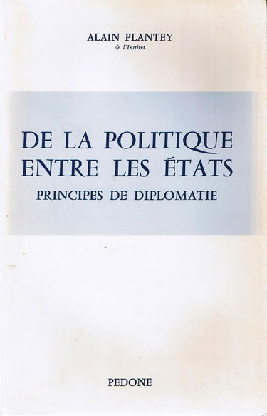 De la politique entre les états: principes de diplomatie
