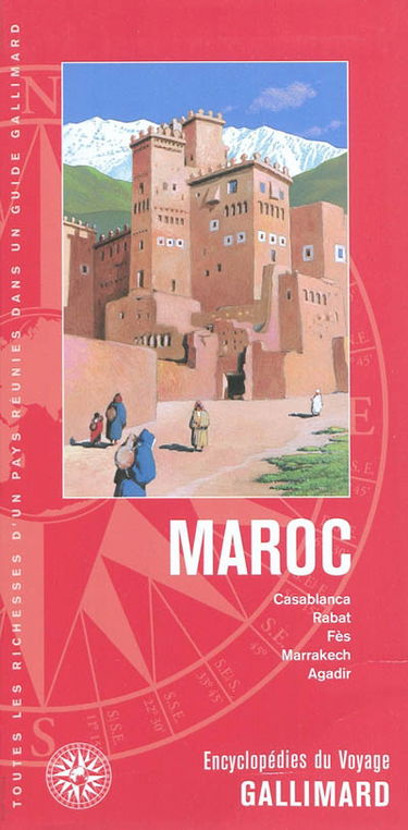 Maroc : Casablanca, Rabat, Fès, Marrakech, Agadir