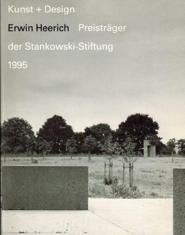 Couverture de Erwin Heerich: Kunst + Design. Plastische Modelle für Architektur und Skulptur. Preisträger der Stankowski-Stiftung 1995 (Livre en allemand)