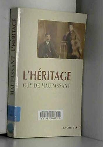 L'héritage (Collection dirigée par Corinne Mongereau et Claude Four)