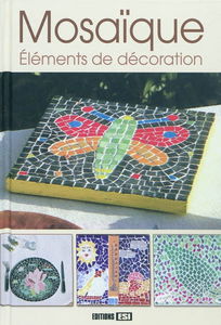 Mosaïque : éléments de décoration