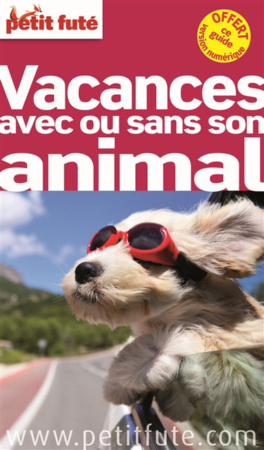 Vacances avec ou sans son animal