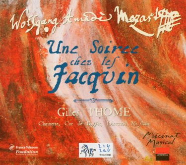 Couverture de Une Soirée chez les Jacquin - Nocturnes K 549, K 346, K 436 à 439 / Trio K 498 / Terzet K 441 / Canons K 228 et 561 / Sonate à 4 mains K 521 / Esquisses pour clarinettes, cors de basset et basson