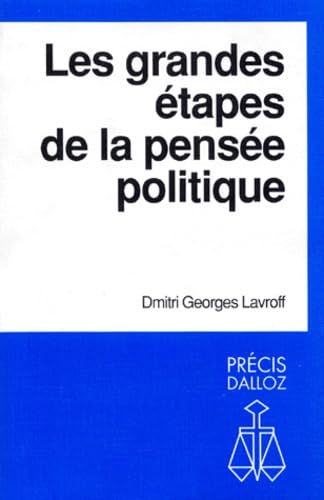 Les grandes étapes de la pensée politique