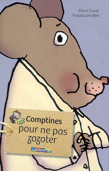 Comptines pour ne pas zozoter