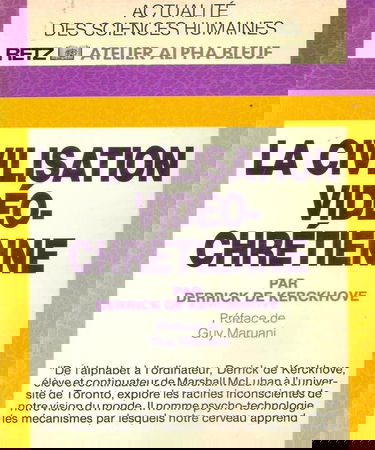 La Civilisation vidéo-chrétienne