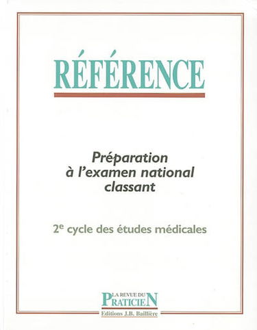 Référence : préparation à l'examen national classant : 2e cycle des études médicales
