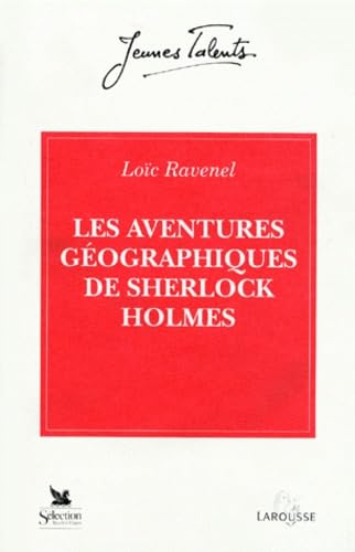 Les aventures géographiques de Sherlock Holmes