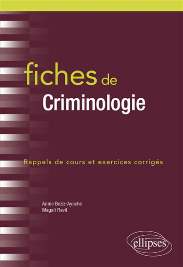 Couverture de Fiches de criminologie : rappels de cours et exercices corrigés