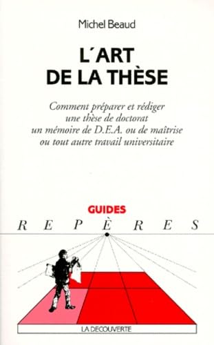 L'art de la thèse