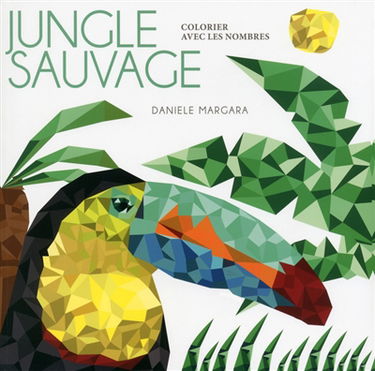 Jungle sauvage : colorier avec les nombres