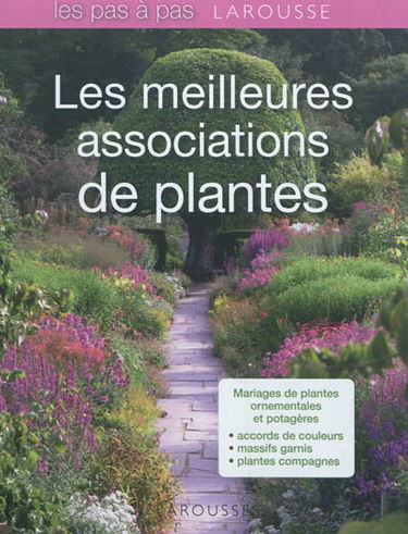 Les meilleures associations de plantes