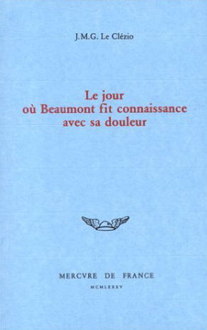 Le jour où Beaumont fit connaissance avec sa douleur
