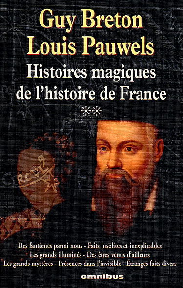 Histoires magiques de l'histoire de France. Vol. 2