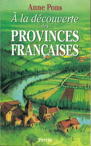 A la découverte des provinces françaises