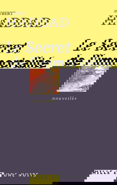 Le secret de l'immortalité