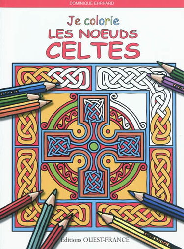 Couverture de Je colorie les noeuds celtes par Dominique Ehrhard