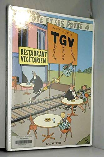 Aristote et ses potes. Vol. 4. TGV