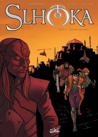 Slhoka. Vol. 11. Cellule de crise