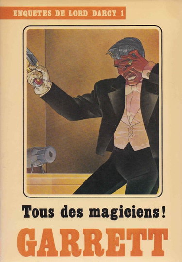 Couverture de Tous des magiciens (Cycle des enquêtes de Lord Darcy)