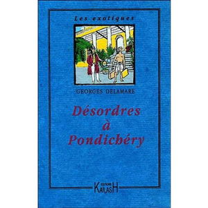 Désordres à Pondichéry