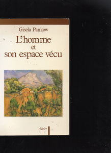 L'homme et son espace vecu