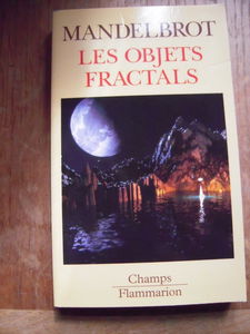Les objets fractals : forme, hasard et dimension. Survol du langage fractal