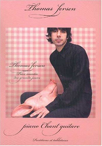 Partition : Thomas Fersen, piece montee des grands jours p/v/g