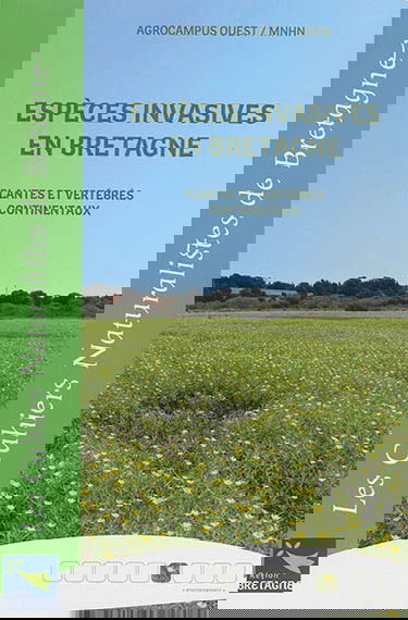 Espèces invasives en Bretagne : plantes et vertébrés continentaux