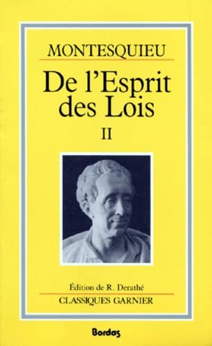 DE L'ESPRIT DES LOIS.: Tome 2