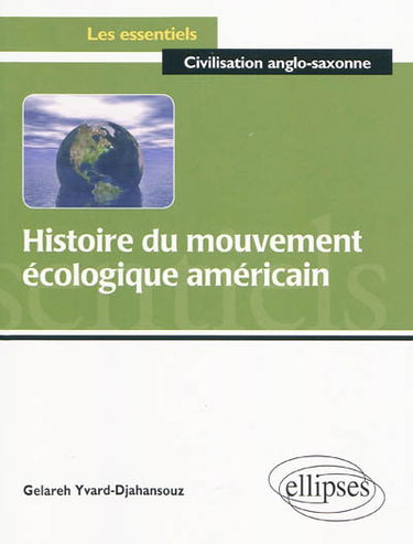 Histoire du mouvement écologique américain