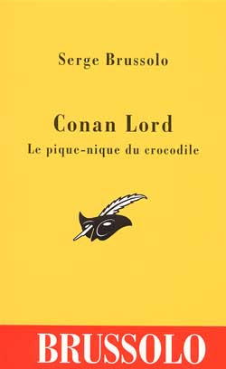Conan Lord : le pique-nique du crocodile