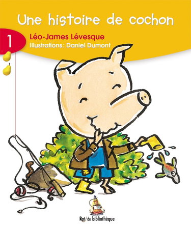 Couverture de Une histoire de cochon