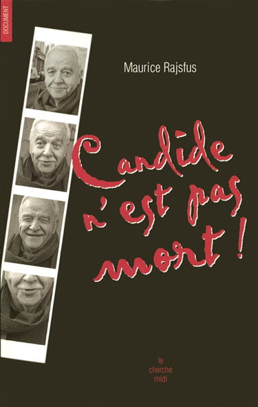 Candide n'est pas mort !