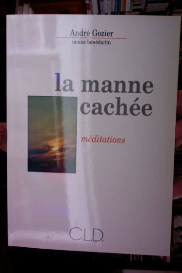La manne cachée : méditations