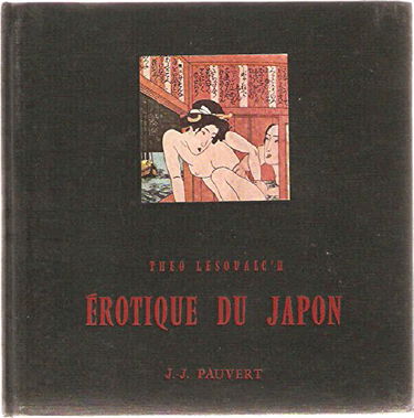 Erotique du Japon. Les "enfers" ,domaine japonais