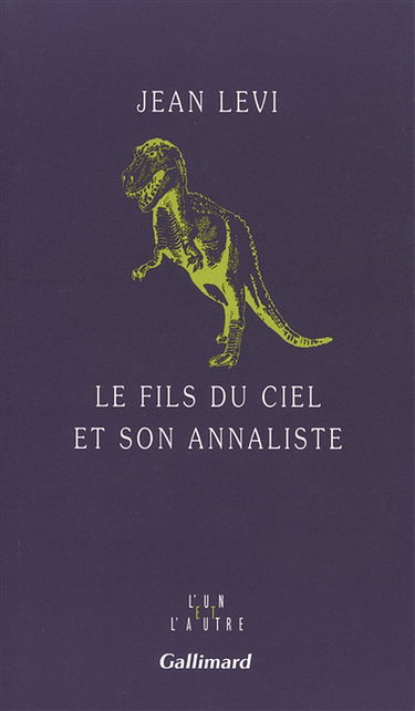 Le Fils du ciel et son annaliste