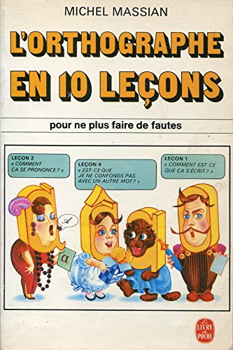 Couverture de L'orthographe en 10 leçons - Poche