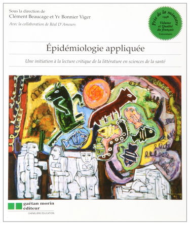 Epidémiologie appliquée: Une initiation à la lecture critique de la littérature en sciences de la santé