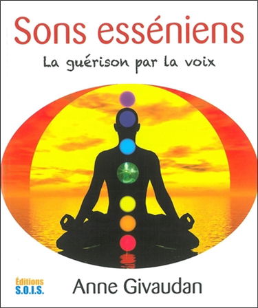 Sons esséniens : la guérison par la voix