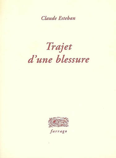 Trajet d'une blessure