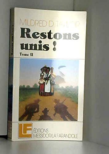 Restons unis !. Vol. 2