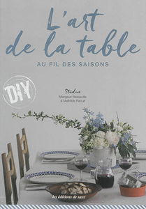 L'art de la table au fil des saisons