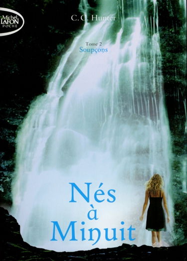 Nés à minuit. Vol. 2. Soupçons